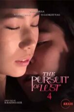 The Pursuit of Lust 4 (2025)