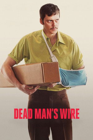Dead Man’s Wire (2025)