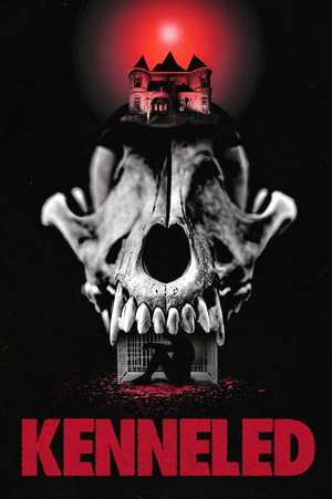 Kenneled (2025)